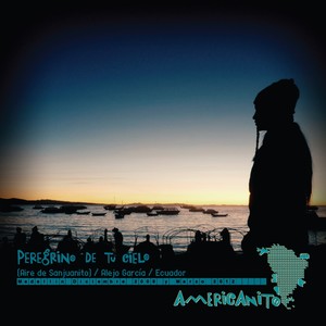 Alejo García - Peregrino de Tu Cielo