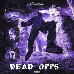 Dead Opps (Explicit)