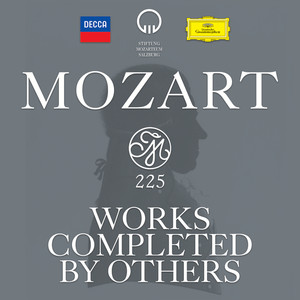 Mozart 225 - Works Completed by Others
