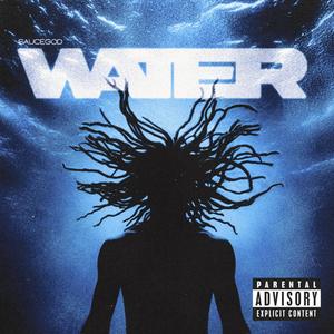 Water (Explicit)