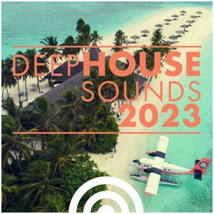 Deep House Sounds 2023