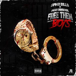 FREE THEM BOYZ(feat. Mori Briscoe) (Explicit)