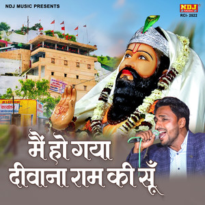 Main Ho Gaya Diwana Ram Ki Su