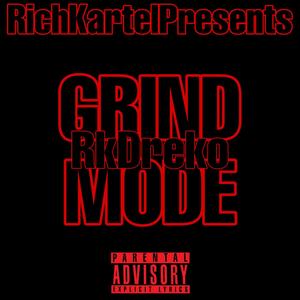 Grind Mode (Explicit)