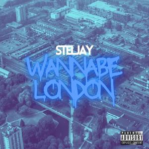 Wannabe London (Explicit)