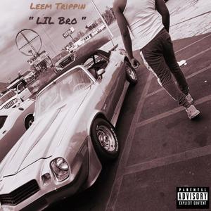 Lil Bro (feat. Hooks) (Explicit)