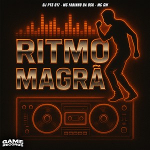 Ritmo do Magrão (Explicit)