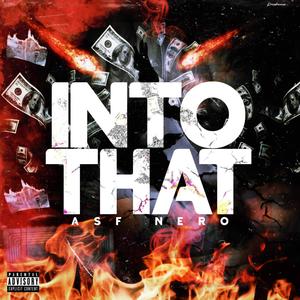 Into That (Explicit)