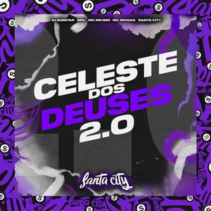 Celeste dos Deuses 2.0 (Explicit)