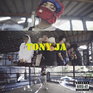 Tony Ja (Explicit)