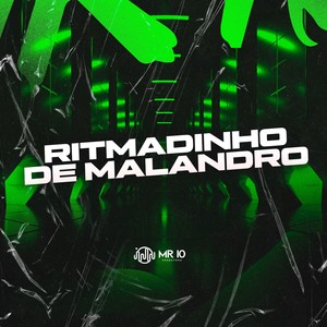 RITMADINHO DE MALANDRO (Explicit)