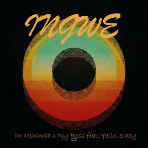 Ingwe (feat. Yello & Skay)