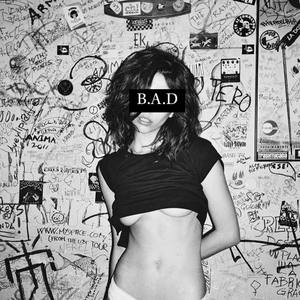 B.A.D. (Explicit)