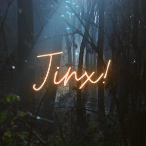 Jinx!(feat. Juicy Fruit) (Explicit)
