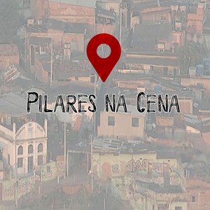 Pilares na Cena