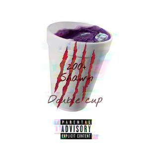 Double Cup (Explicit)