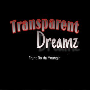 Transparent Dreamz