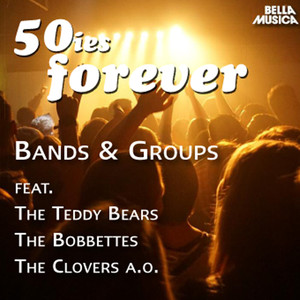 50ies Forever - Bands & Groups