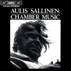 SALLINEN: Chamber Music