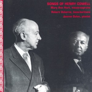 COWELL, H.: Songs (M.A. Hart, R. Osborne)