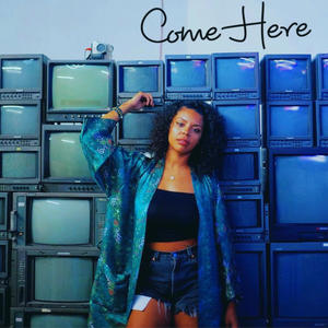 Come Here