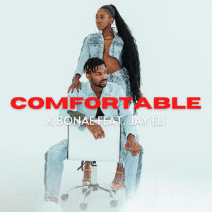 Comfortable (feat. Jay Eli) (Explicit)