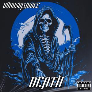 Death (Explicit)