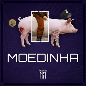 Moedinha (Explicit)