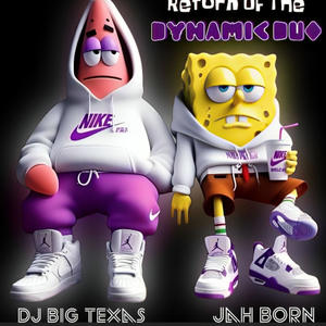 Return Of The Dynamic Duo (feat. Jah Born)