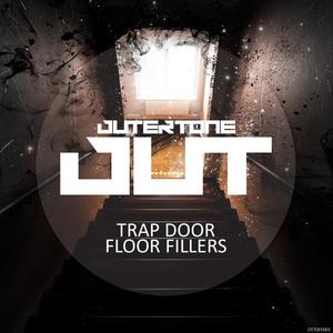 Outertone: Trap Door Floor Fillers 001 (Explicit)