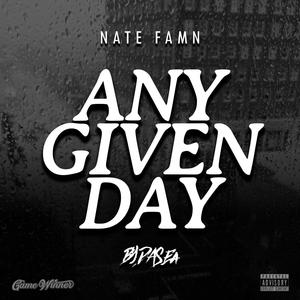 Any Given Day (Explicit)