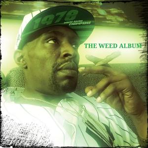 The Weed Album (Explicit)