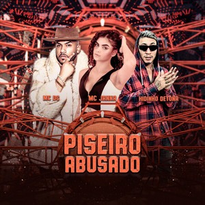 Piseiro Abusado (Explicit)