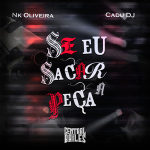 Se Eu Sacar A Peça (Explicit)