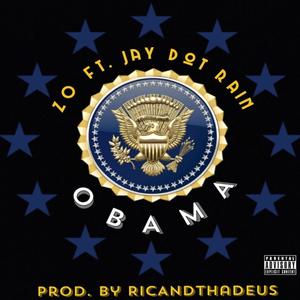 Obama (feat. Jay Dot Rain) (Explicit)