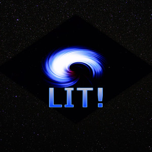 LIT!