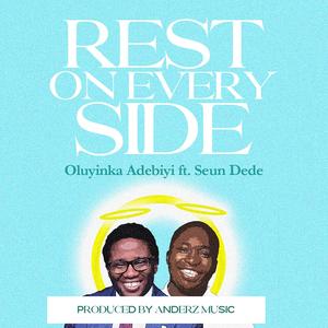 Rest On Every Side (feat. Seun Dede) (Pure)