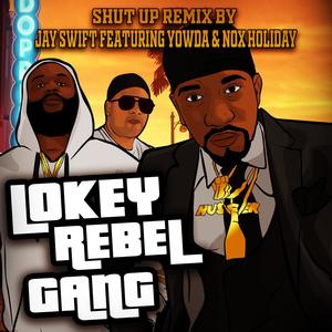 SHUT UP REMIX (feat. Yowda & NOX HOLIDAY) (Explicit)