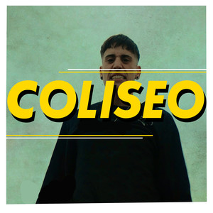 Coliseo (Explicit)