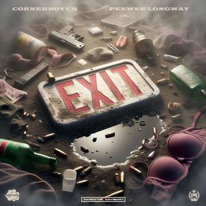 EXIT (feat. PEEWEE LONGWAY) (Special Version)
