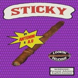 STICKY (feat. AU) [Explicit]