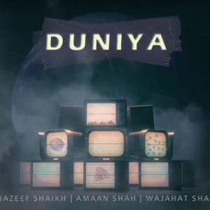 DUNIYA