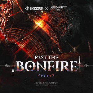 Past the Bonfire