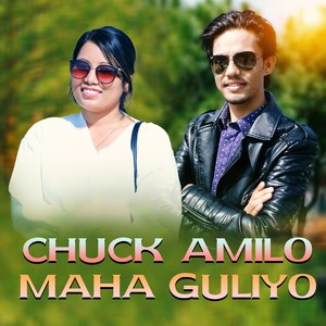 Chuck Amilo Maha Guliyo