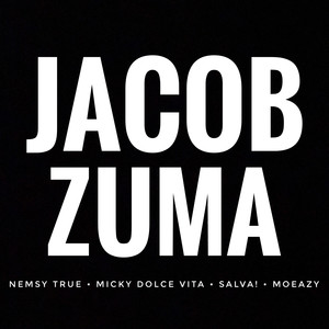Jacob Zuma (Explicit)