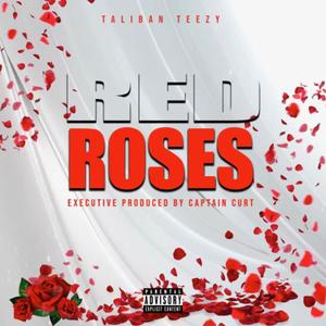 Red Roses (Explicit)