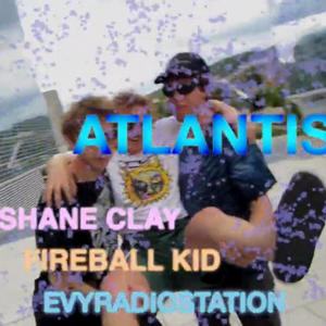 #ATLANTIS (feat. Fireball Kid & EVY)