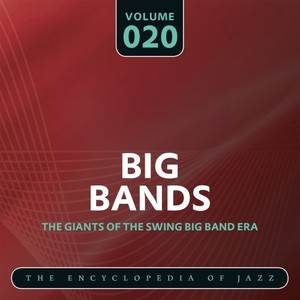 Big Band- The World's Greatest Jazz Collection, Vol. 20