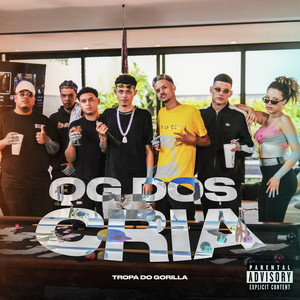 QG dos Cria (Explicit)