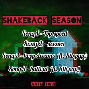 Shakeback season (Explicit)